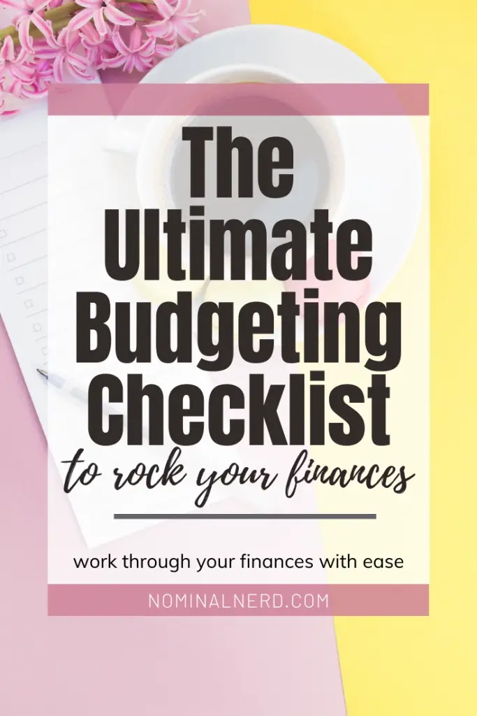 Budgeting can be overwhelming, especially at first. Check out our ultimate guide to budgeting, taking you through each step. budget | checklist | how to budget | budgeting checklist