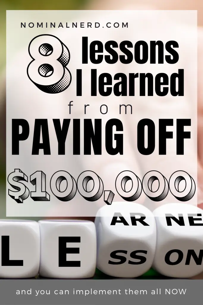 We learned a lot of lessons while paying off over $100,000 in debt. Here, we talk through some of the biggest debt free lessons we learned. Some are so simple! budget | debt payoff | debt free | debt free tracker | paying off debt